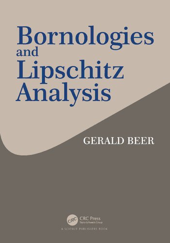 Bornologies And Lipschitz Analysis Gerald Beer