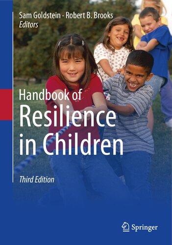 Handbook Of Resilience In Children 3rd Edition Sam Goldstein