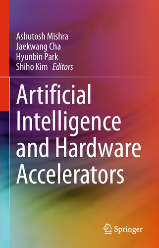 Artificial Intelligence And Hardware Accelerators Ashutosh Mishra