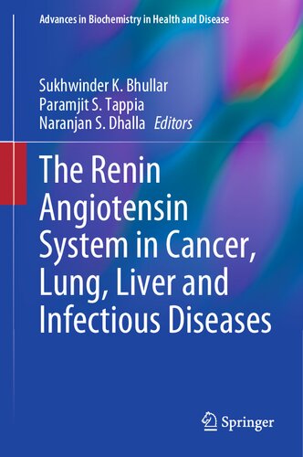 The Renin Angiotensin System In Cancer Lung Liver And Infectious Diseases Sukhwinder K Bhullar