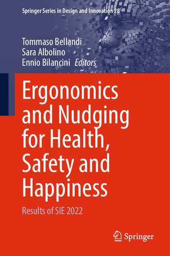 Ergonomics And Nudging For Health Safety And Happiness Results Of Sie 2022 Tommaso Bellandi
