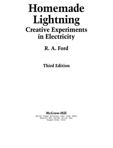 Homemade Lightning Creative Experiments In Electricity Third Richard A Ford