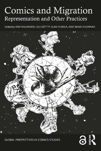 Comics And Migration Representation And Other Practices Ralf Kauranen