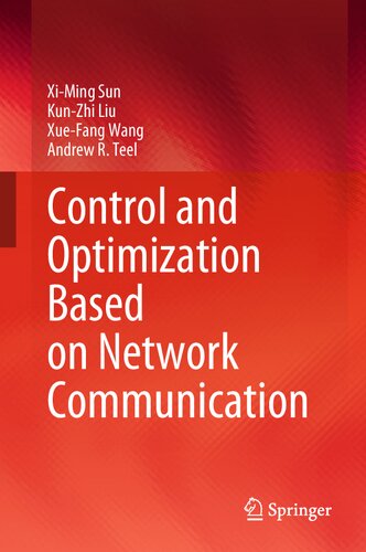 Control And Optimization Based On Network Communication Ximing Sun