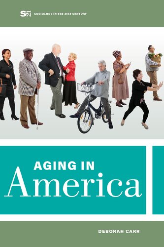 Aging In America Deborah Carr