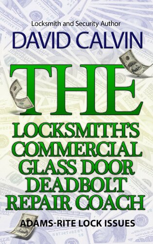 The Locksmiths Commercial Glass Door Deadbolt Repair Coach Adamsrite Lock Issues David Calvin