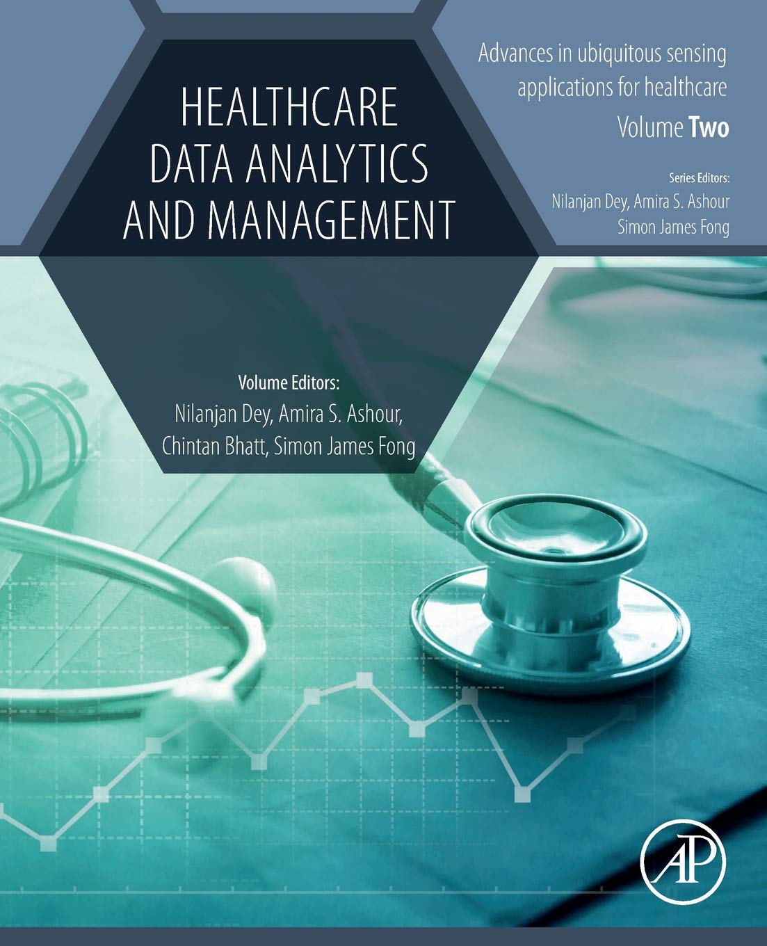 Healthcare Data Analytics And Management Advances In Ubiquitous Sensing Applications For Healthcare 1st Edition Nilanjan Dey Editor