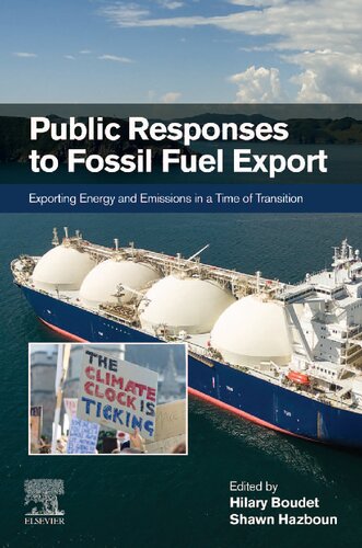 Public Responses To Fossil Fuel Export Hilary Boudet Shawn Hazboun