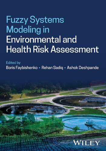 Fuzzy Systems Modeling In Environmental And Health Risk Assessment Ashok Deshpande