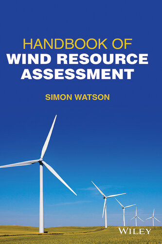 Handbook Of Wind Resource Assessment Simon Watson