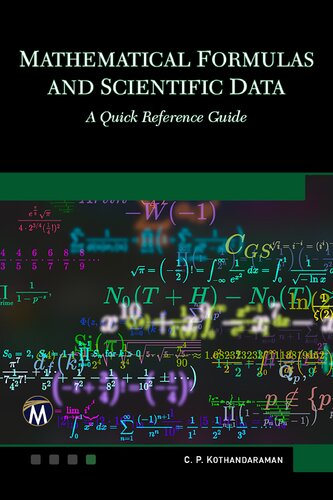 Mathematical Formulas And Scientific Data A Quick Reference Guide C P Kothandaraman