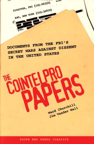 The Cointelpro Papers Documents From The Fbis Secret Wars Against Dissent In The United States 2nd Edition Ward Churchill Jim Vander Wall