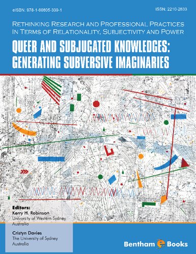 Queer And Subjugated Knowledges Generating Subversive Imaginaries Kerry H Robinson Cristyn Davies Bronwyn Davies