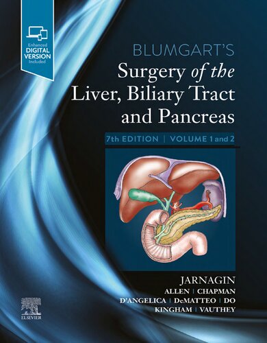 Blumgarts Surgery Of The Liver Biliary Tract And Pancreas 2 Volume Set 7th Edition William R Jarnagin