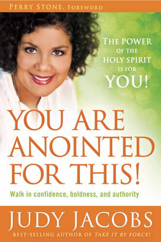 You Are Anointed For This Walk In Confidence Boldness And Authority Judy Jacobs