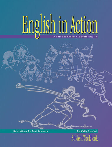 English In Action Student Workbook Wally Cirafesi Toni Summers