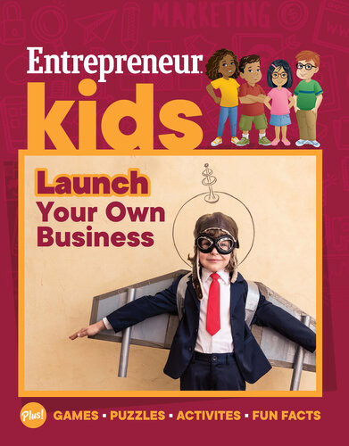 Entrepreneur Kids Launch Your Own Business Launch Your Own Business The Staff Of Entrepreneur Media