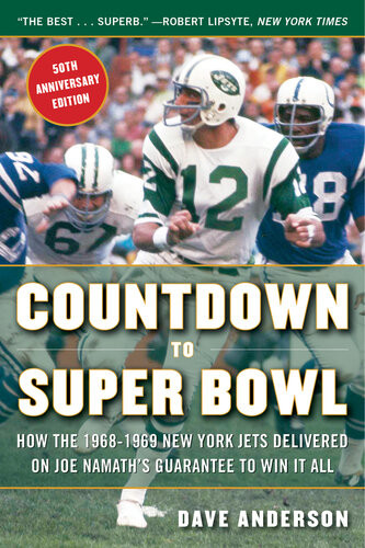 Countdown To Super Bowl 1st Edition Dave Anderson