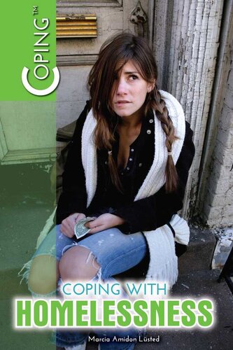 Coping With Homelessness 1st Edition Marcia Amidon Lusted