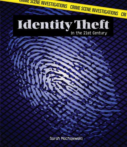 Identity Theft In The 21st Century Sarah Machajewski