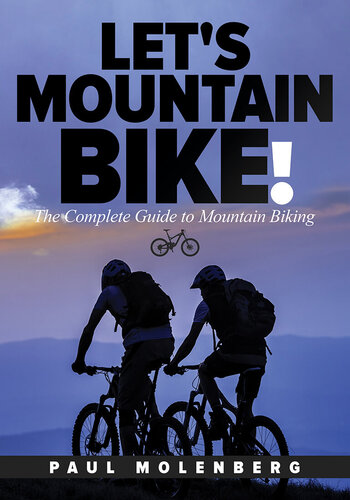 Lets Mountain Bike 1st Edition Paul Molenberg