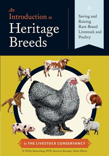 An Introduction To Heritage Breeds D Phillip Sponenberg Jeannette Beranger
