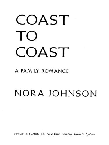 Coast To Coast A Family Romance Nora Johnson