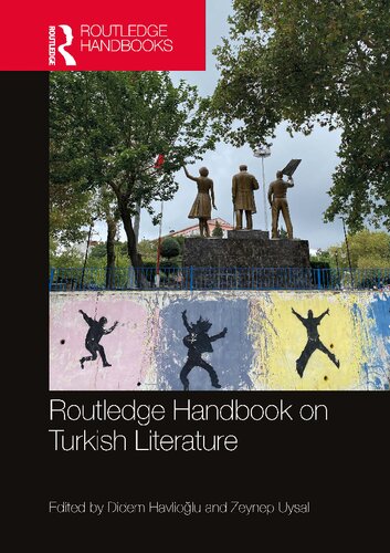Routledge Handbook On Turkish Literature 1st Edition Didem Havliolu