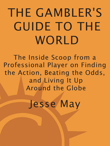 The Gamblers Guide To The World Jesse May