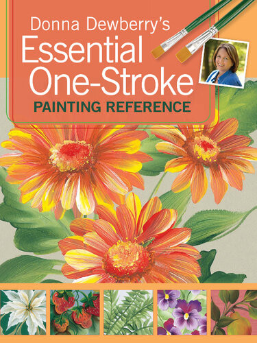 Donna Dewberrys Essential Onestroke Painting Reference Donna Dewberry