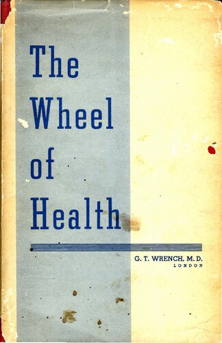 The Wheel Of Health Illustrated G T Wrench