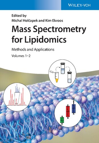 Mass Spectrometry For Lipidomics Methods And Applications 2volume Set Michal Holapek