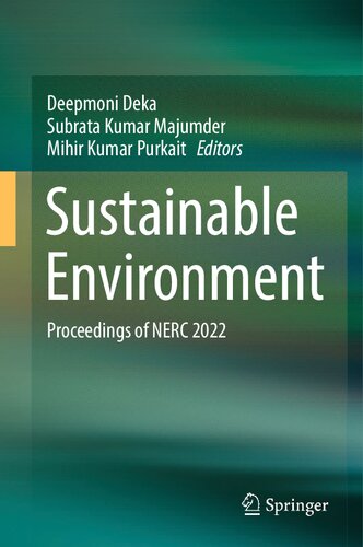 Sustainable Environment Proceedings Of Nerc 2022 Deepmoni Deka