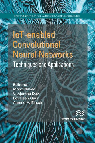 Iotenabled Convolutional Neural Networks Techniques And Applications Mohd Naved