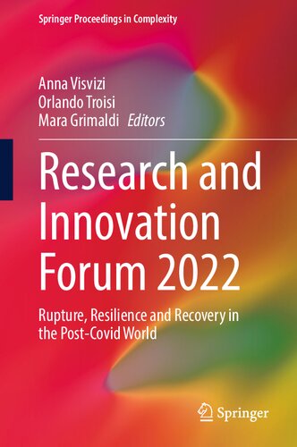 Research And Innovation Forum 2022 Rupture Resilience And Recovery In The Postcovid World Anna Visvizi