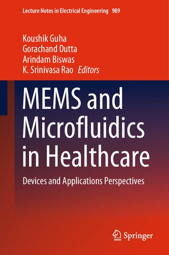 Mems And Microfluidics In Healthcare Devices And Applications Perspectives Koushik Guha