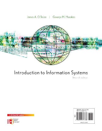 Introduction To Information Systems 15th Edition Marakas G Obrien