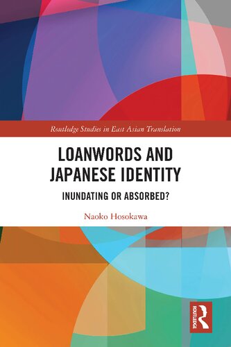 Loanwords And Japanese Identity Naoko Hosokawa