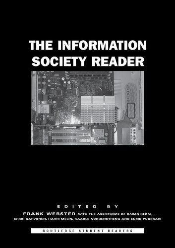 The Information Society Reader 1st Edition Frank Webster Editor