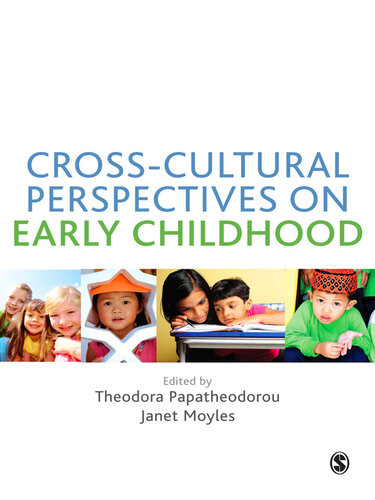 Crosscultural Perspectives On Early Childhood Theodora Papatheodorou
