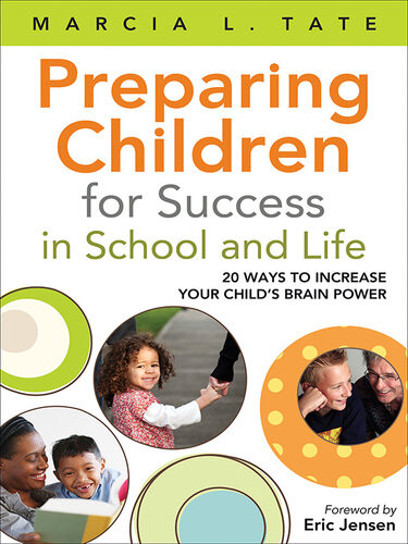Preparing Children For Success In School And Life 20 Ways To Increase Your Childs Brain Power Marcia L Tate