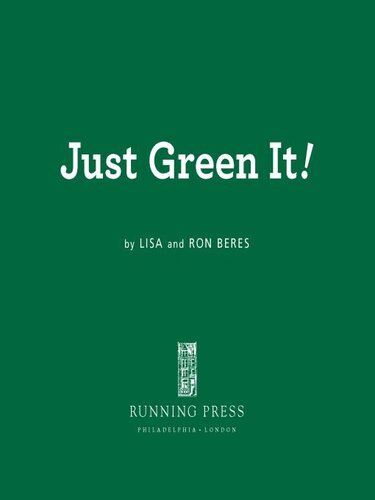 Just Green It Simple Swaps To Save Your Health And The Planet Ron Beres Lisa Beres