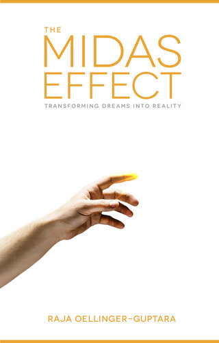 The Midas Effect 1st Edition Raja Oellingerguptara