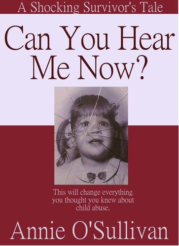 Can You Hear Me Now Annie Osullivan