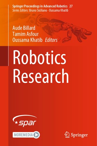 Robotics Research Aude Billard Tamim Asfour Oussama Khatib Eds