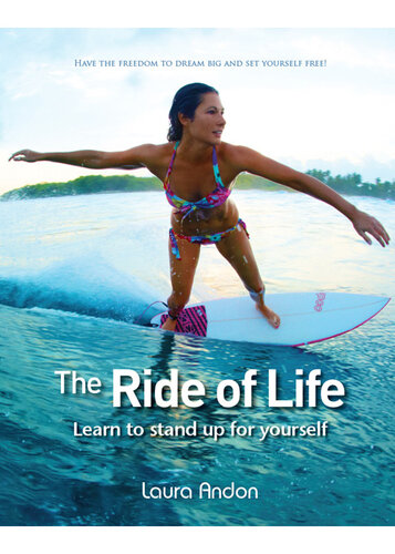 The Ride Of Life Learn To Stand Up For Yourself Laura Andon