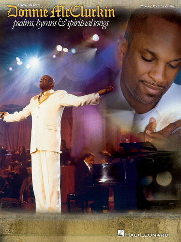 Donnie Mcclurkinselection From Psalms Hymns Spiritual Songs Songbook Donnie Mcclurkin