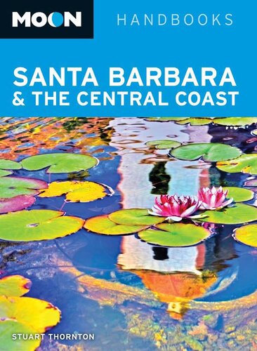 Moon Santa Barbara The Central Coast Stuart Thornton