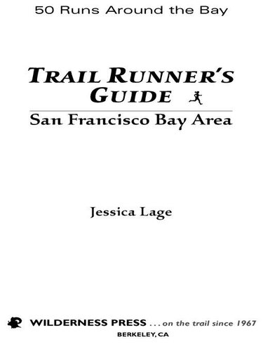 Trail Runners Guide San Francisco Bay Area Jessica Lage
