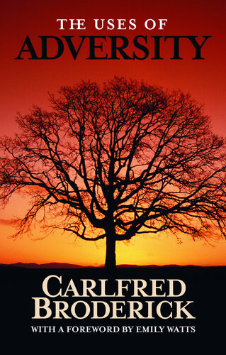 The Uses Of Adversity Carlfred Broderick